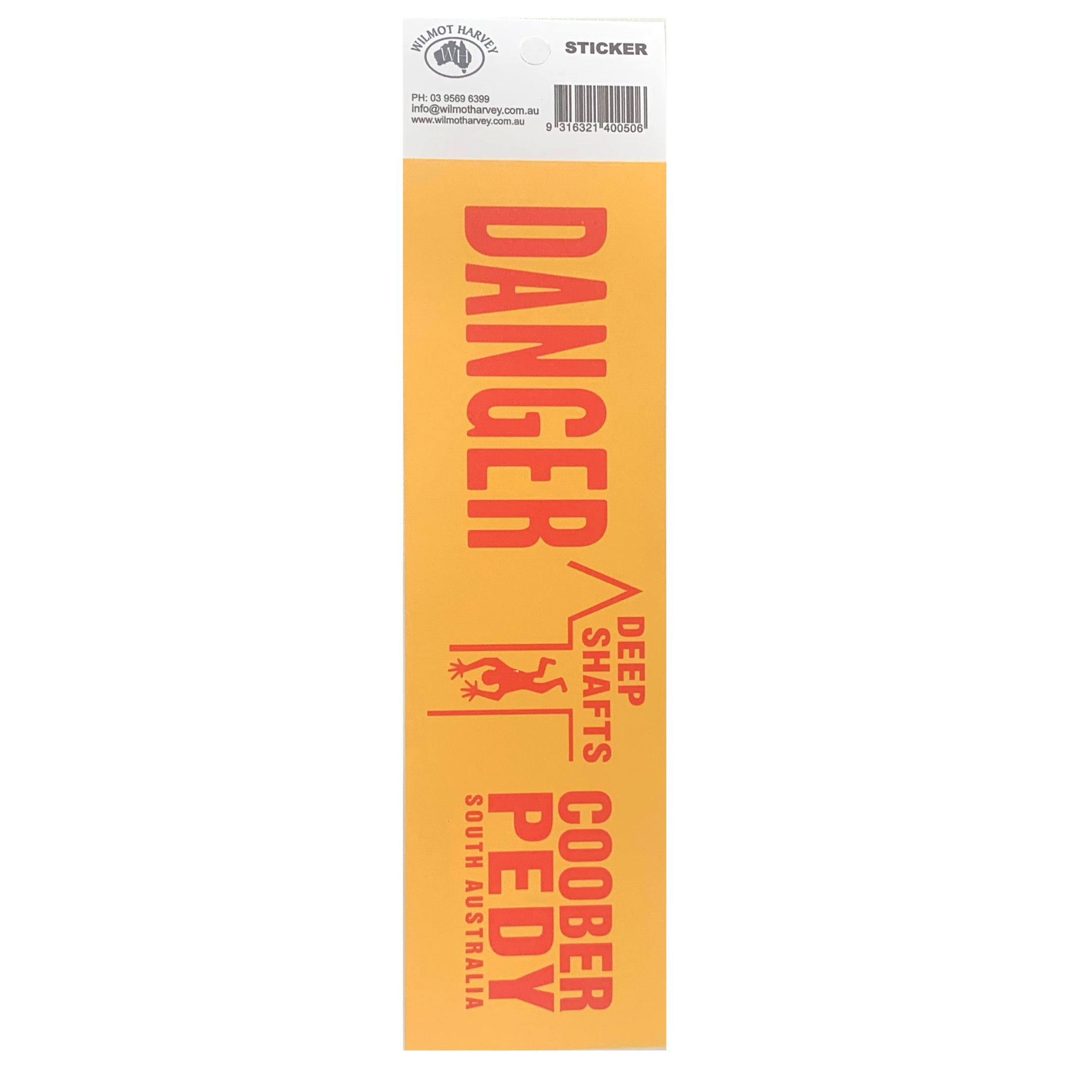 Sticker - Coober Pedy Danger Deep Shafts Yellow Bumper - Wilmot Harvey